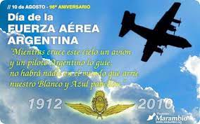 El 10 de agosto de 1912 fue creada la escuela militar de. Dia De La Fuerza Aerea Argentina Himajina
