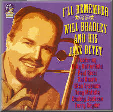 WILL BRADLEY and HIS OCTET