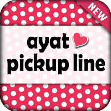 From hilarious lines to sweet and romantic lines and everything in between, we've got them all. Ayat Pickup Line Cinta Apps Bei Google Play