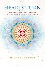 Download Hearts Turn Sinners Seekers Saints And The Road To Redemption Turn Ons Sinner Gods Favor