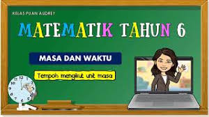 Adakah jarum jam dan jarum minit sama panjang? Matematik Tahun 6 Sk Masa Dan Waktu Tempoh Mengikut Unit Masa Jam Dan Minit Youtube