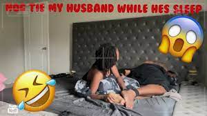 Hog Tie My Husband While Hes Sleep! (This Happened) - YouTube