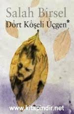 Dort Koseli Ucgen Salah Birsel E Kitap Indir Edebiyatimizin Ouml Zg Uuml N Kalemlerinden Sal Acirc H Birsel Hiciv Sanatinin En Basaril Kitap Edebiyat Hiciv