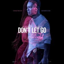 Cartoon movie hits for kids. Don T Let Go Movie Soundtrack By Music Speaks