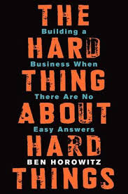 The Hard Thing About Hard Things In 2020 Business Books Books To Read Reading Online