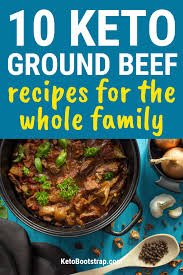 So it actually makes sense to use leaner ground beef. 10 Keto Ground Beef Recipes That Your Family Will Love These Ground Beef Recipe Diabetes Easy Ground Groundbe In 2020 Ground Beef Recipes Beef Recipes Recipes