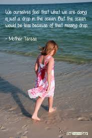The Inspired Day Encouragement For Every Day Mother Teresa Quotes Good Thoughts Quotes Mother Teresa