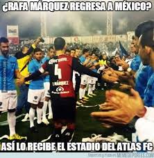 All information about atlas (liga mx apertura) current squad with market values transfers rumours player stats fixtures news. Rafa Marquez Memes