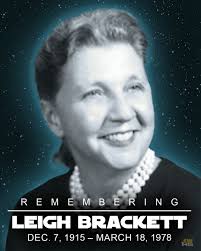 Remembering 𝗟𝗲𝗶𝗴𝗵 𝗕𝗿𝗮𝗰𝗸𝗲𝘁𝘁, who wrote the first draft of what  would eventually be named The Empire Strikes Back. She was also known as a  science fiction fantasy author and for the movies