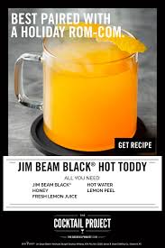 Jim Beam Black Hot Toddy Cocktail Hot Bourbon Drink Recipes The Cocktail Project Recipe In 2020 Bourbon Drinks Recipes Shakes Drinks Alcohol Drink Recipes