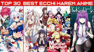 Top 30 Best Ecchi Harem Anime - YouTube