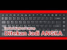 Tombol keybord berubah menjadi angka pada laptop cara mudah mengatasinya youtube. Tombol Keybord Berubah Menjadi Angka Pada Laptop Cara Mudah Mengatasinya Youtube