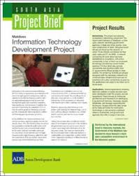 In comparison to the literature on the relationship between growth and human development, the literature on what generates economic growth is vast. Maldives Information Technology Development Project South Asia Project Brief
