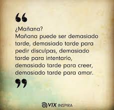 El Tiempo Lo Pudre Todo Solo Lo Bueno Muere Joven Ac Imagenes De Motivacion Imagenes Para Estados Citas Celebres