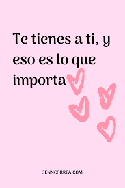 Frases Motivacionales Motivacion Citas Inspiracion Superacion Amorpropio Autoestima Muje Frases De Autoestima Frases Motivadoras Frases Motivacionales