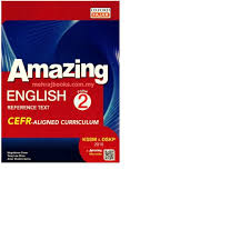 English language is the future of communication within the local and global context as it transcends dskp yang dihasilkan juga telah menyepadukan enam tunjang kerangka kssm, mengintegrasikan 1.0 listening and speaking skills content standards learning standards form 1 1.1. Amazing English Kssm Form 2 Cefr Aligned Curriculum Reference Text Shopee Malaysia
