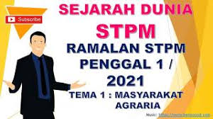 Peperiksaan stpm yang sedia ada ditadbirkan pada hujung penggal ketiga manakala peperiksaan stpm yang baharu ditadbirkan sebanyak tiga kali, iaitu pada setiap. Sejarah Stpm Penggal 1 Soalan Ramalan Stpm 2021 Tema 1 Youtube