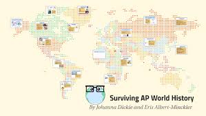 Surviving Ap World History By Sarah Carpenter On Prezi