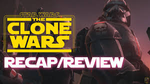 The bad batch, season , episode paused: The Clone Wars Season 7 Episode 1 Recap And Review The Bad Batch Star Wars Time