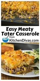 Easy Meaty Tater Casserole Kitchen Divas Pork Sausage Recipes Dinner Ground Pork Recipes Pork Recipes For Dinner