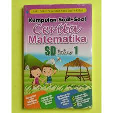 Maybe you would like to learn more about one of these? Kumpulan Soal Soal Cerita Matematika Sd Kelas 1 2 3 4 5 6 Buku Sd Buku Sekolah Dasar Buku Pelajaran Shopee Indonesia