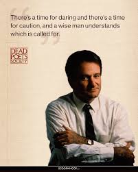 15 Inspiring Dead Poets Society Quotes That Ll Remind You Why It S Such An Influential Film Society Quotes Dead Poets Society Quotes Dead Poets