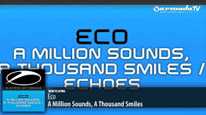 One thousand million smiles merupakan sebuah lagu nyanyian sudirman haji arshad yang dikeluarkan pada tahun 1989. Eco A Million Sounds A Thousand Smiles Original Mix Youtube