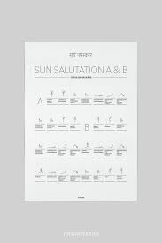 Sun salutation sanskrit title is surya namaskar. Sun Salutation A B Yoga Paper
