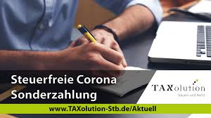 Steuerfreie Corona Sonderzahlung Fur Alle Mitarbeiter Moglich Taxolution Steuern Und Recht