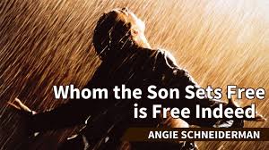 John, who elsewhere uses the word ἀληθῶς, ver. Angie Schneiderman Whom The Son Sets Free Is Free Indeed Youtube