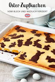 oster zupfkuchen rezept in 2021 kuchen und torten rezepte ostern rezepte backen kuchen rezepte einfach