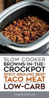 Slow Cooker Taco Meat Kalyn S Kitchen Recipe Ground Beef Tacos Slow Cooker Ground Beef Slow Cooker Tacos
