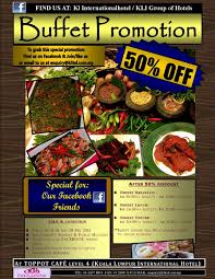 Restaurants near yus kl mpv taxi. 2011 Buffet Promotion Kuala Lumpur International Hotel