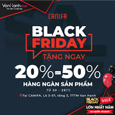 CANIFA BLACK FRIDAY 2020 từ 20/11 – 29/11 – Van Hanh Mall