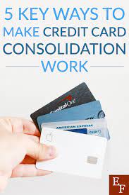No matter how much you choose to pay, as long as you make your payment on time (and pay at least the minimum), you're doing exactly what your credit card issuer requires. 5 Key Ways To Make Credit Card Consolidation Work Everything Finance