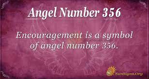 The Angel Number 356 Is Sending You A Message Saying That Humility Goes A Long Way Angel Number Meanings Angel Numbers Number Meanings