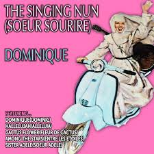Le seigneur est mon fiancé. Dominique Album By Soeur Sourire Spotify