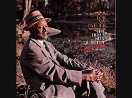 Song: Song for My Father written by Horace Silver