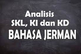 Maybe you would like to learn more about one of these? Analisis Skl Ki Dan Kd Bahasa Jerman Sma Tahun 2021 Rpp 1 Lembar