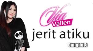 Dangdut5 Download Lagu Via Vallen Jerit Atiku Mp3 Mp4 Lirik Lagu