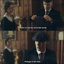 Peaky blinders quotes with images. Peaky Blinders Quotes In 2021 Peaky Blinders Quotes Tv Series Quotes Peaky Blinders Thomas