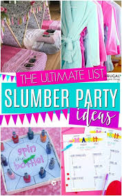 Birthday Party Sleepover Games For Girls Sleepover Ideas For The Girls Slumber Party Games Girls Sleepover Party Sleepover Birthday Parties