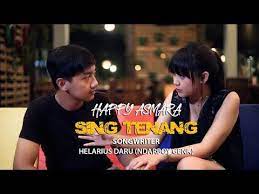 Chord Gitar Sing Tenang Happy Asmara Bernyanyi