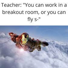 Let's say, for example, for a group assignment or project, a teacher can create breakout rooms in zoom and assign students in groups to each breakout room. I Hate Breakout Rooms Memes