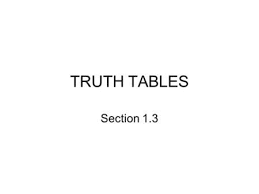 Truth Tables Section 1 3 Truth Told You So School Notes
