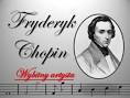 Fryderyk chopin prezentacja - SlideShare