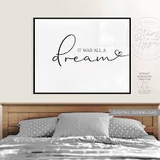 Maybe you would like to learn more about one of these? It Was All A Dream Printable Wall Art Sleep Quote Above Bed Etsy Wall Art Quotes Bedroom Wall Printables Sleep Quotes