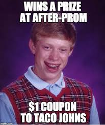 Bad Luck Brian Meme