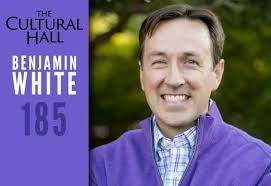 Benjamin White Ep 185 The Cultural Hall