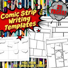 Great advice from a professional graphic novelist on how to make your own graphic novel | casa. Comic Strip Writing Templates The Curriculum Corner 4 5 6